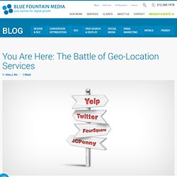 You Are Here: The Battle of Geo-Location Services