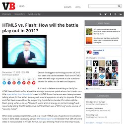 HTML5 vs. Flash: How will the battle play out in 2011?
