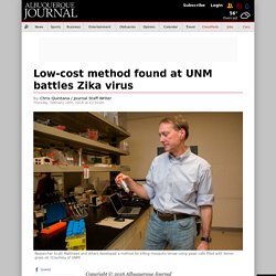 Low-cost method found at UNM battles Zika virus