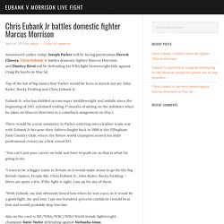 Chris Eubank Jr battles domestic fighter Marcus Morrison - Eubank v Morrison Live Fight