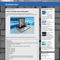Battletricks: Créer un dossier avec mot de passe