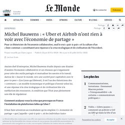 Michel Bauwens : « Uber et Airbnb n’ont rien à voir avec l’économie de partage »