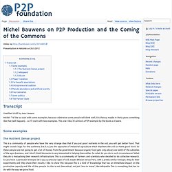 Michel Bauwens on P2P Production and the Coming of the Commons