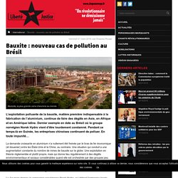 Doc. 9 : Bauxite : nouveau cas de pollution au Brésil
