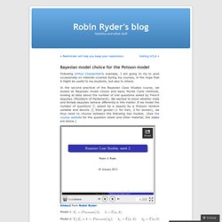 Bayesian model choice for the Poisson model « Robin Ryder's blog