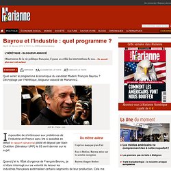 Bayrou et l'industrie : quel programme ?