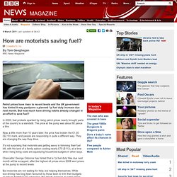 How are motorists saving fuel?