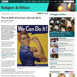 BBC Religion & Ethics - The re-birth of an icon: she can do it