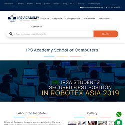 BCA and MCA College In Indore, MP - IPS Academy