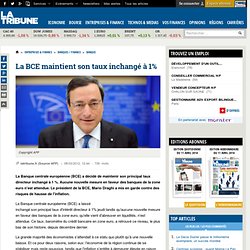 La BCE maintient son taux inchangé