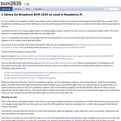 bcm2835: C library for Broadcom BCM 2835 as used in Raspberry Pi