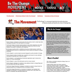 Be The Change Movement » The Movement