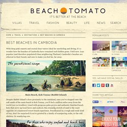 Best Beaches In Cambodia