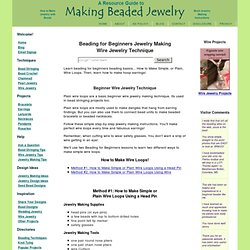 Beading for Beginners, Beading Techniques for Making Beaded Jewelry!