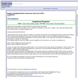 beagleboard - [beagleboard] Re: touchscreen driver (for LCD7) - msg#00111