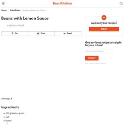 Beans with Lemon Sauce - Boss Kitchen