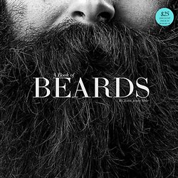 A Book of Beards - Justin James Muir - Stop Cancer