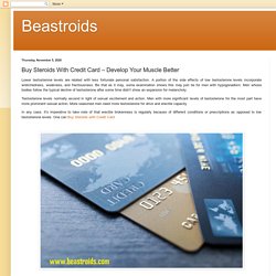 Beastroids: Buy Steroids With Credit Card – Develop Your Muscle Better