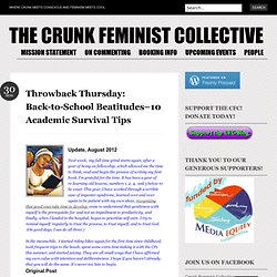 Throwback Thursday: Back-to-School Beatitudes–10 Academic Survival Tips « The Crunk Feminist Collective