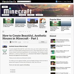 How to Create Beautiful, Aesthetic Houses in Minecraft - Part 1 « Minecraft