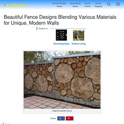 Beautiful Fence Designs Blending Various Materials for Unique, Modern Walls