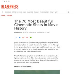 The 70 Most Beautiful Cinematic Shots in Movie History - BlazePress