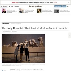 The Body Beautiful: The Classical Ideal in Ancient Greek Art
