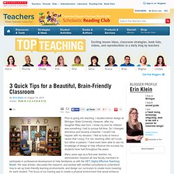 3 Quick Tips for a Beautiful, Brain-Friendly Classroom