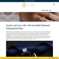 Dazzle your Love Life with Beautiful Diamond Engagement Ring