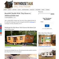 Beautiful 'Double Wide' Tiny House w/ Additional Slide Out!