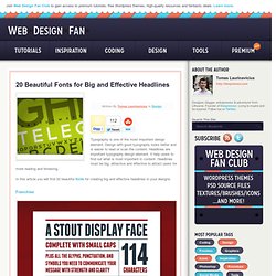 20 Beautiful Fonts for Big and Effective Headlines