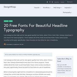 20 Free Fonts For Beautiful Headline Typography