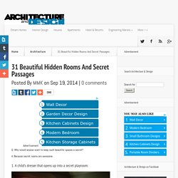 31 Beautiful Hidden Rooms And Secret Passages