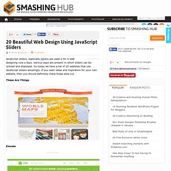 20 Beautiful Web Design Using JavaScript Sliders