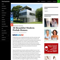 30 Beautiful Modern Prefab Homes