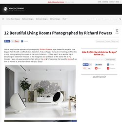 12 Beautiful Living Rooms Photographed by Richard Powers