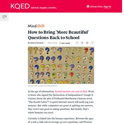 How to Bring 'More Beautiful' Questions Back to School