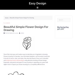 30+ Beautiful Simple Flower Design For Drawing Images-Easy Design