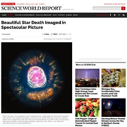 Beautiful Star Death Imaged in Spectacular Picture