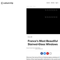 France's Most Beautiful Stained-Glass Windows
