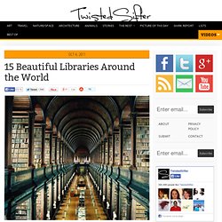 15 Beautiful Libraries Around the World