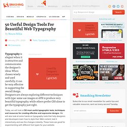 50 Useful Design Tools For Beautiful Web Typography - Smashing Magazine