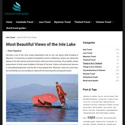 Most Beautiful Views of the Inle Lake - Vietnam tripadvisor