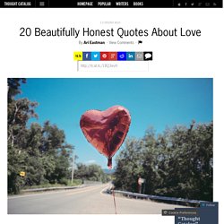 20 Beautifully Honest Quotes About Love
