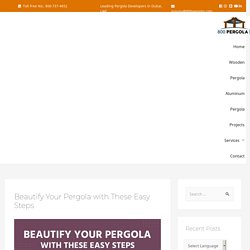 Beautify Your Pergola with These Easy Steps - 800 Pergola