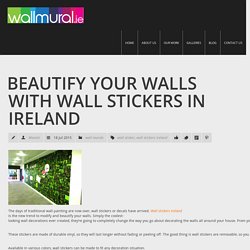 Beautify your Walls with Wall Stickers in Ireland - Wall Mural.ie