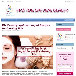 Best Yogurt Face Mask Recipes