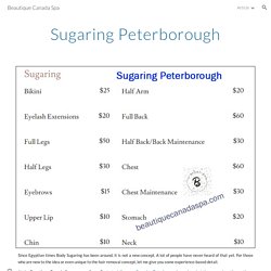 Beautique Canada Spa - Sugaring Peterborough
