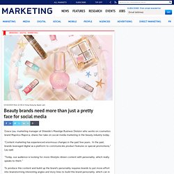 Beauty brands need more than just a pretty face for social media
