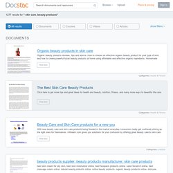 skin care. beauty products - Docstoc Search - Page 1